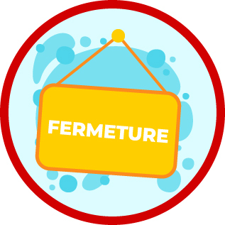 Période de fermeture